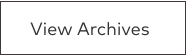 View Archives