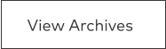 View Archives